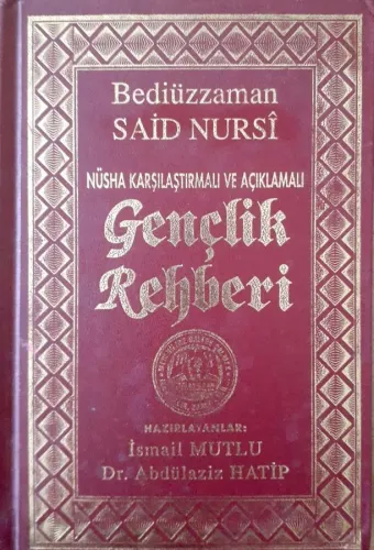 Bediüzzaman Said Nursi Gençlik Rehberi