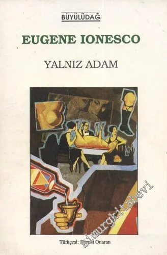Yalnız Adam  -