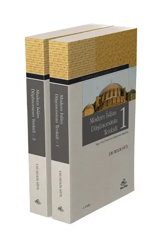 Modern İslam Düşüncesinin Tenkidi  2 Cilt Takım