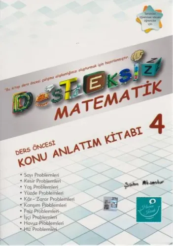 Desteksiz Matematik - Ders Öncesi Konu Anlatım Kitabı 4