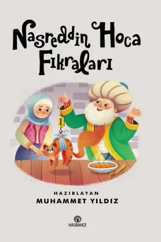 Nasreddin Hoca Fıkraları; (10 Yaş ve Üzeri)