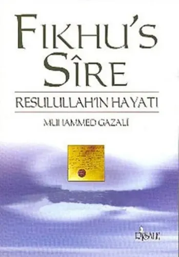 Fıkhu's Sire; Resulullah'ın Hayatı