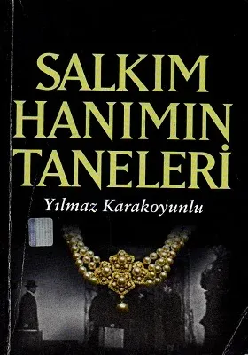 Salkım Hanımın Taneleri
