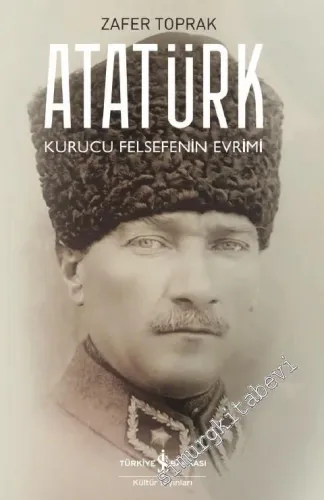 Atatürk : Kurucu Felsefenin Evrimi -         2026