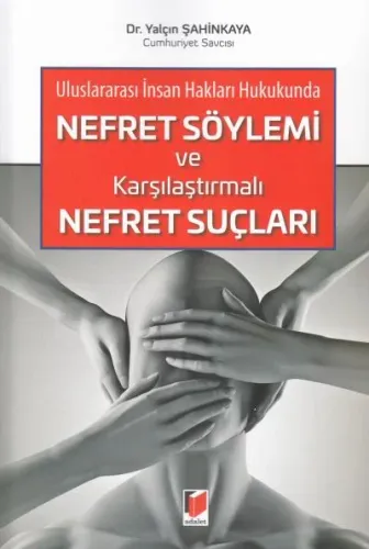 Nefret Söylemi ve Karşılaştırmalı Nefret Suçları