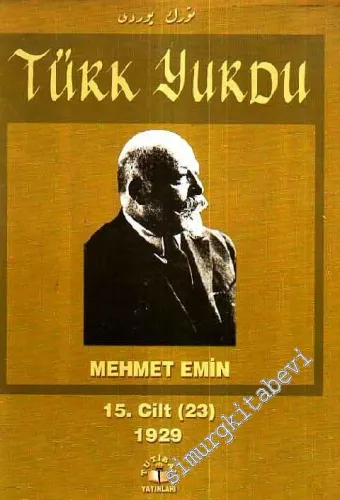 Türk Yurdu 15. Cilt ( Cilt 23 - 9 ) - Tıpkıbasım -