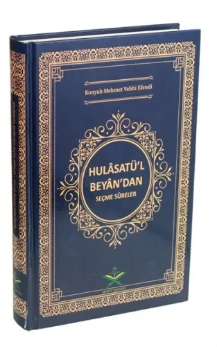 Hulasatül Beyan'dan Seçme Sureler
