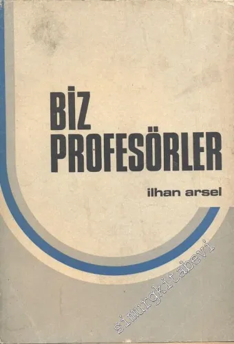 Biz Profesörler -        1979