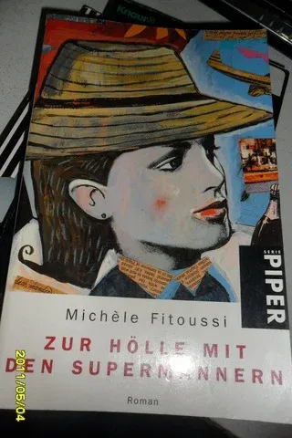 Zur Hölle Mit Den Supermannern