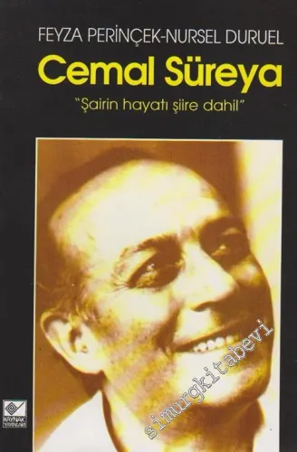 Cemal Süreya ‘Şairin Hayatı Şiire Dahil' -        1995