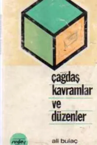 Çağdaş Kavramlar ve Düzenler