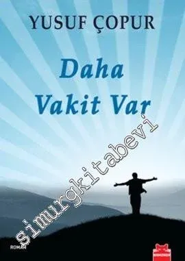 Daha Vakit Var -         2012