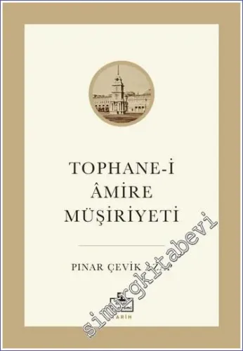 Tophane-i Amire Müşiriyeti -         2023