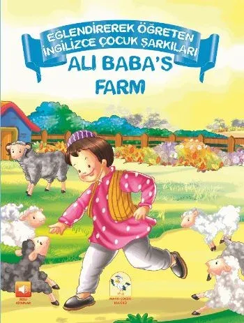 Eğlendirerek Öğreten Çocuk Şarkıları Ali Babas Farm