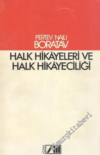 Halk Hikâyeleri ve Halk Hikâyeciliği -        1988