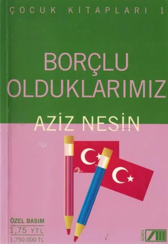 Borçlu Olduklarımız