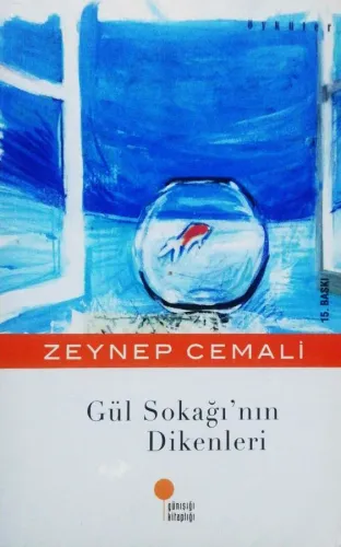 Gül Sokağı'nın Dikenleri
