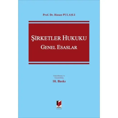 Şirketler Hukuku Genel Esaslar