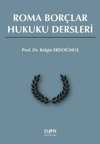 Roma Borçlar Hukuku Dersleri