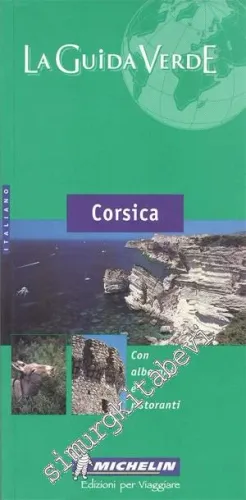 Corsica: La Guide Verde -