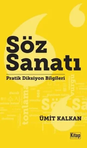 Söz Sanatı; Pratik Diksiyon Bilgileri