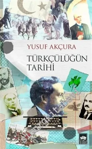 Türkçülüğün Tarihi -