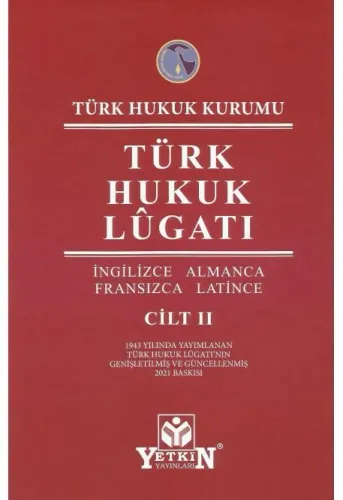 Türk Hukuk Lûgatı (2 Cilt)