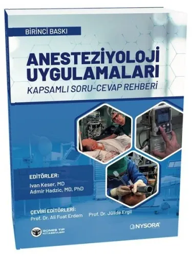 NYSORA - Anesteziyoloji Uygulamaları Kapsamlı Soru Cevap Rehberi