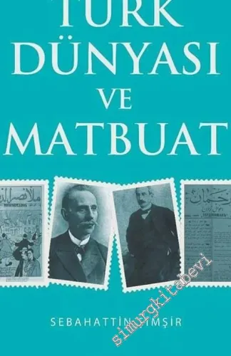 Türk Dünyası ve Matbuat -         2018