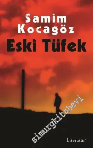 Eski Tüfek -         2008