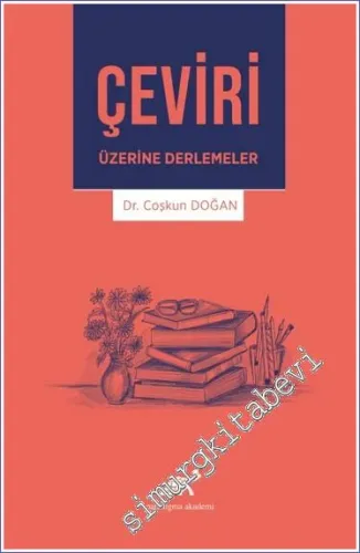 Çeviri Üzerine Derlemeler - 2021