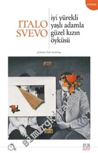 İyi Yürekli Yaşlı Adamla Güzel Kızın Öyküsü -