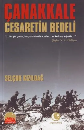 Çanakkale; Cesaretin Bedeli