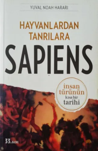 Hayvanlardan Tanrılara Sapiens İnsan Türünün Kısa Bir Tarihi