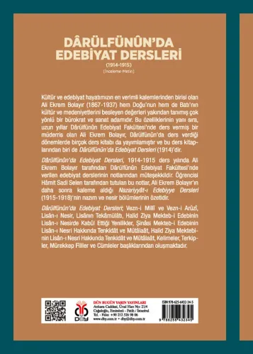 Dârülfünûn’da Edebiyat Dersleri (1914-1915) Ali Ekrem Bolayır Dârülfünûn’da Edebiyat Dersleri (1914-1915) Ali Ekrem Bolayır
