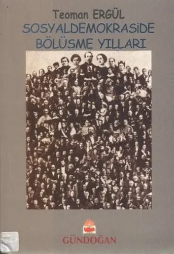 Sosyaldemokraside Bölüşme Yılları