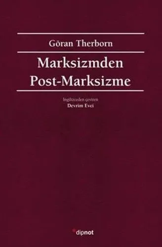 Marksizmden Post-Marksizme