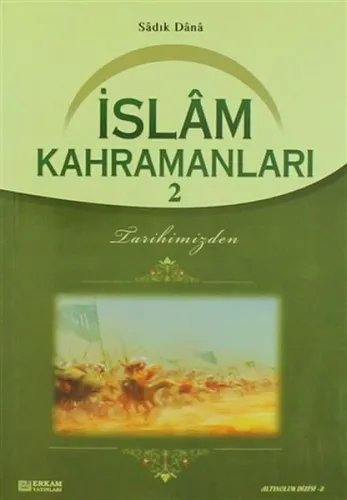 İslam Kahramanları - 2
