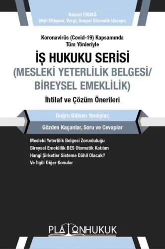 İş Hukuku Serisi Mesleki Yeterlilik  Bireysel Emeklilik