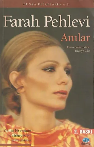 Anılar Farah Pehlevi Dünya %50 indirimli