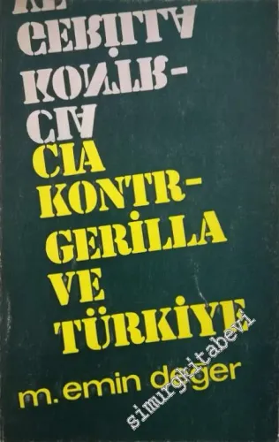 CIA, Kontrgerilla ve Türkiye -        1977