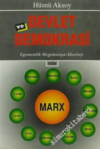 Devlet ve Demokrasi Egemenlik, Hegemonya, İdeoloji -        1994
