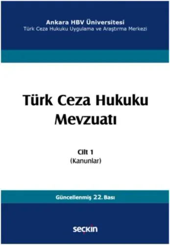 Türk Ceza Hukuku Mevzuatı Cilt 1-İzzet Özgenç