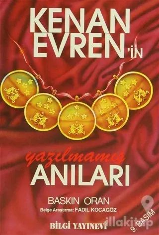 Kenan Evren'in Yazılmamış Anıları