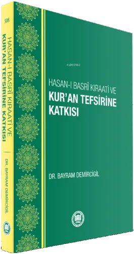 Hasan-ı Basri Kıraati Ve Kuran Tefsirine Katkısı