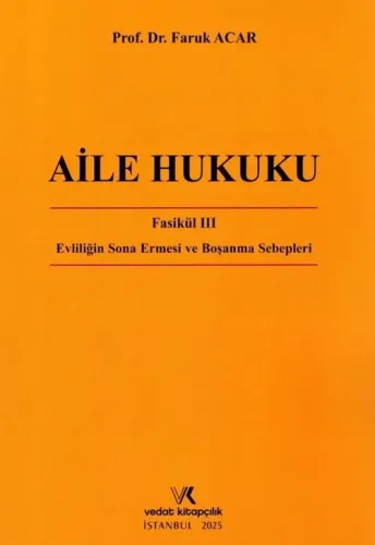 Aile Hukuku Fasikül III