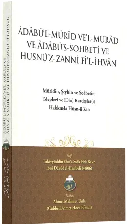 Adabül Mürid Vel Murad ve Adabüs Sohbeti - Hüsnüz Zanni Fil İhvan