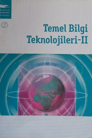 Temel Bilgi Teknolojileri - II
