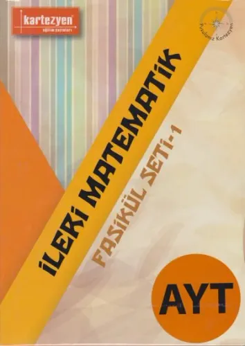 Kartezyen AYT İleri Matematik Fasikül Seti 1