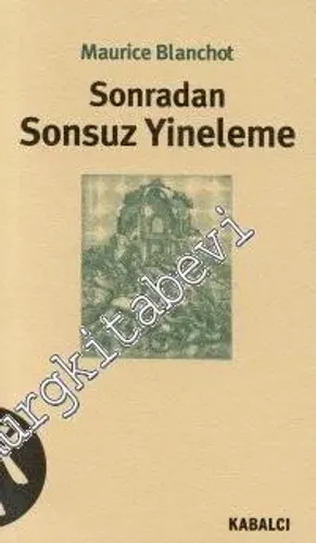 Sonsuz Yineleme / Sonradan -        1999
